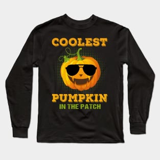 Coolest pumpkin in the patch Long Sleeve T-Shirt